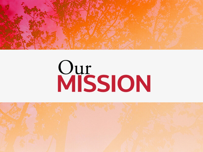 Our Mission